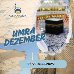 Umra Dezember von 18.12 bis 30.12.2025
